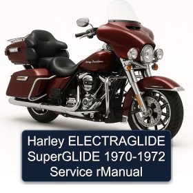 Harley ELECTRAGLIDE SuperGLIDE 1970-1972 Service rManual