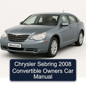 Chrysler Sebring 2008 Convertible Owners Car Manual