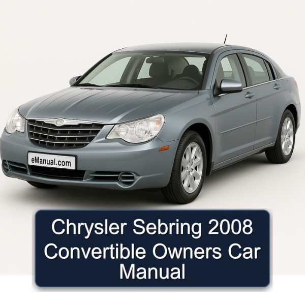 Chrysler Sebring 2008 Convertible Owners Car Manual