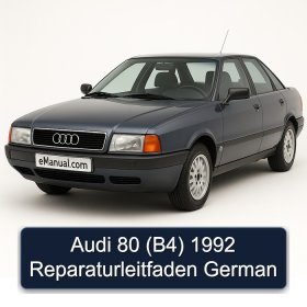 Audi 80 (B4) 1992 Reparaturleitfaden German