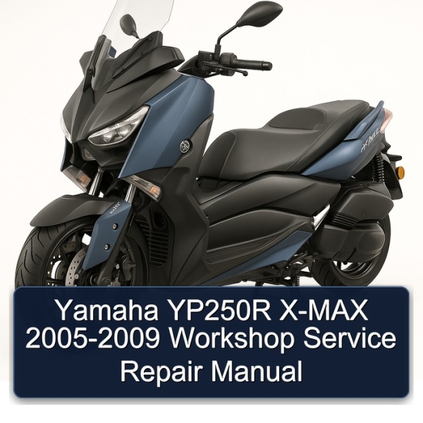 Yamaha YP250R X-MAX 2005-2009 Workshop Service Repair Manual