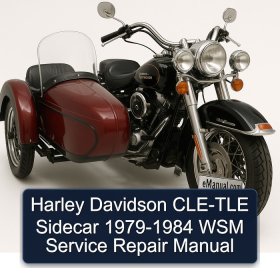 Harley Davidson CLE-TLE Sidecar 1979-1984 WSM Service Repair Manual