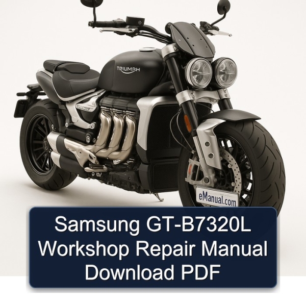Samsung GT-B7320L Workshop Repair Manual Download PDF