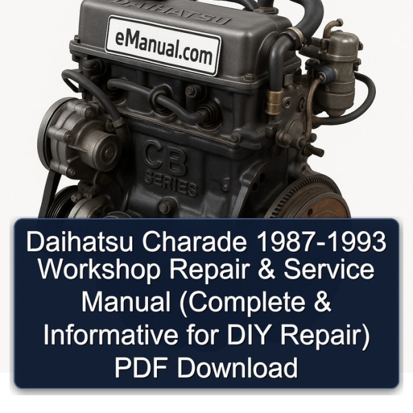 Daihatsu Charade 1987-1993 Workshop Repair & Service Manual (Complete & Informative for DIY Repair) PDF Download