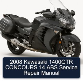 2008 Kawasaki 1400GTR CONCOURS 14 ABS Service Repair Manual