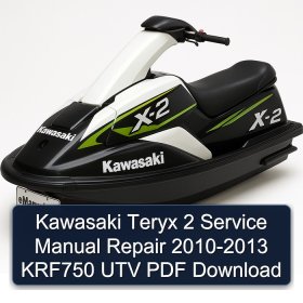 Kawasaki Teryx 2 Service Manual Repair 2010-2013 KRF750 UTV PDF Download