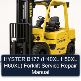 HYSTER B177 (H40XL H50XL H60XL) Forklift Service Repair Manual