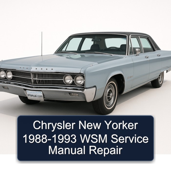 Chrysler New Yorker 1988-1993 WSM Service Manual Repair