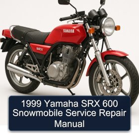 1999 Yamaha SRX 600 Snowmobile Service Repair Manual