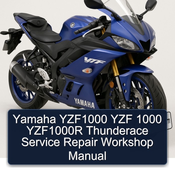 Yamaha YZF1000 YZF 1000 YZF1000R Thunderace Service Repair Workshop Manual