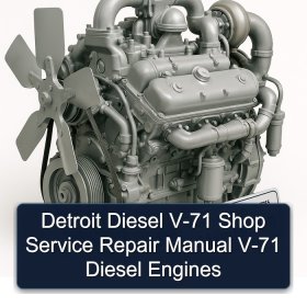 Detroit Diesel V-71 Shop Service Repair Manual V-71 Diesel Engines