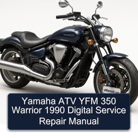 Yamaha ATV YFM 350 Warrior 1990 Digital Service Repair Manual