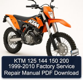 KTM 125 144 150 200 1999-2010 Factory Service Repair Manual PDF Download