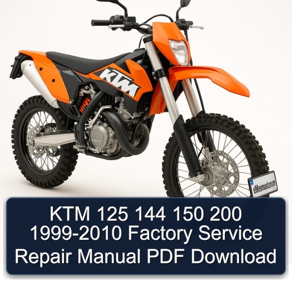 KTM 125 144 150 200 1999-2010 Factory Service Repair Manual PDF Download