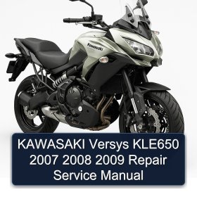 KAWASAKI Versys KLE650 2007 2008 2009 Repair Service Manual