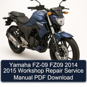 Yamaha FZ-09 FZ09 2014 2015 Workshop Repair Service Manual PDF Download