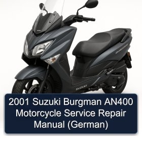 2001 Suzuki Burgman AN400 Motorcycle Service Repair Manual (German)