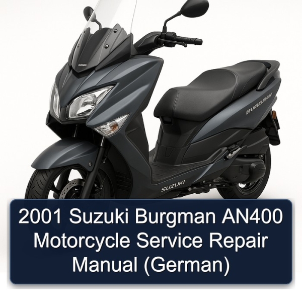 2001 Suzuki Burgman AN400 Motorcycle Service Repair Manual (German)