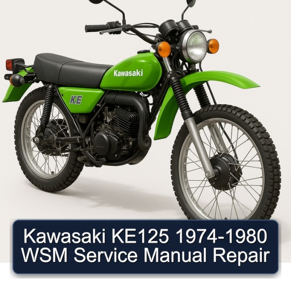 Kawasaki KE125 1974-1980 WSM Service Manual Repair