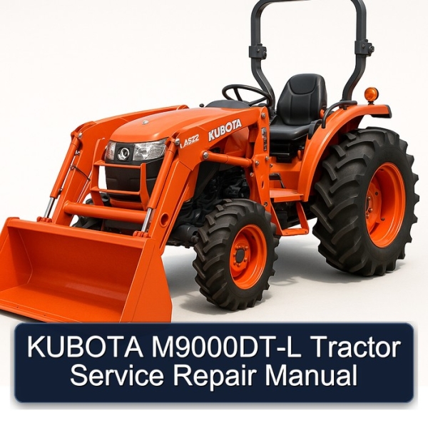 KUBOTA M9000DT-L Tractor Service Repair Manual