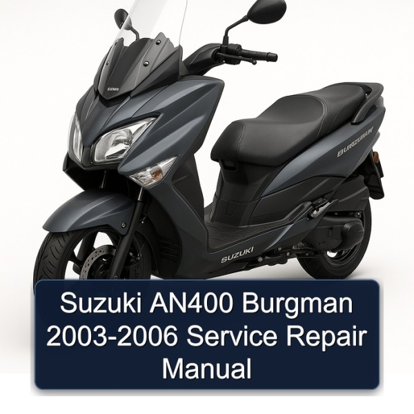 Suzuki AN400 Burgman 2003-2006 Service Repair Manual