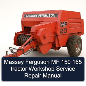 Massey Ferguson MF 150 165 tractor Workshop Service Repair Manual
