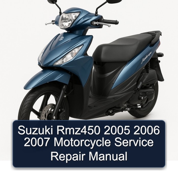 Suzuki Rmz450 2005 2006 2007 Motorcycle Service Repair Manual