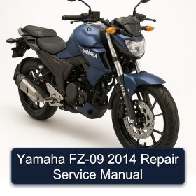 Yamaha FZ-09 2014 Repair Service Manual