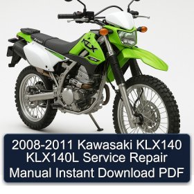 2008-2011 Kawasaki KLX140 KLX140L Service Repair Manual Instant Download PDF