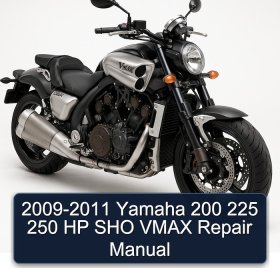 2009-2011 Yamaha 200 225 250 HP SHO VMAX Repair Manual
