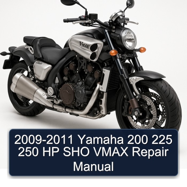 2009-2011 Yamaha 200 225 250 HP SHO VMAX Repair Manual