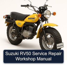 Suzuki RV50 Service Repair Workshop Manual