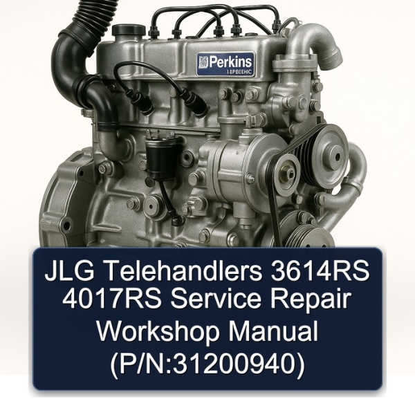 JLG Telehandlers 3614RS 4017RS Service Repair Workshop Manual (P/N:31200940)