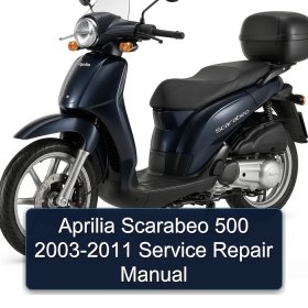 Aprilia Scarabeo 500 2003-2011 Service Repair Manual