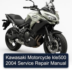 Kawasaki Motorcycle kle500 2004 Service Repair Manual