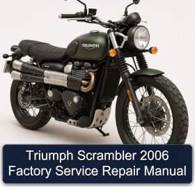 Triumph Scrambler 2006 Factory Service Repair Manual