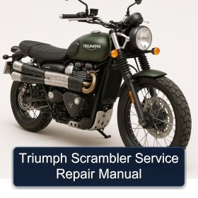 Triumph Scrambler Service Repair Manual