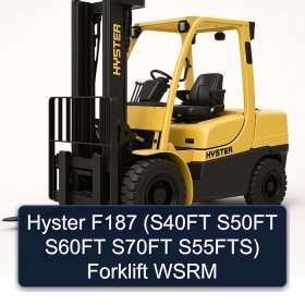 Hyster F187 (S40FT S50FT S60FT S70FT S55FTS) Forklift WSRM