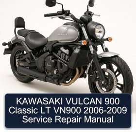 KAWASAKI VULCAN 900 Classic LT VN900 2006-2009 Service Repair Manual