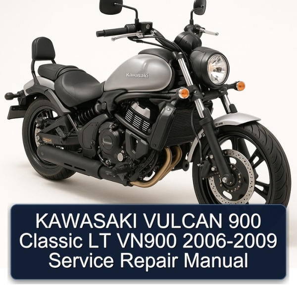 KAWASAKI VULCAN 900 Classic LT VN900 2006-2009 Service Repair Manual