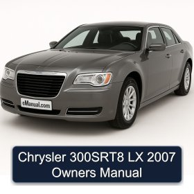 Chrysler 300SRT8 LX 2007 Owners Manual