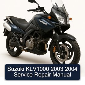 Suzuki KLV1000 2003 2004 Service Repair Manual