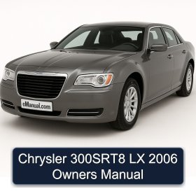 Chrysler 300SRT8 LX 2006 Owners Manual