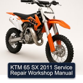 KTM 65 SX 2011 Service Repair Workshop Manual