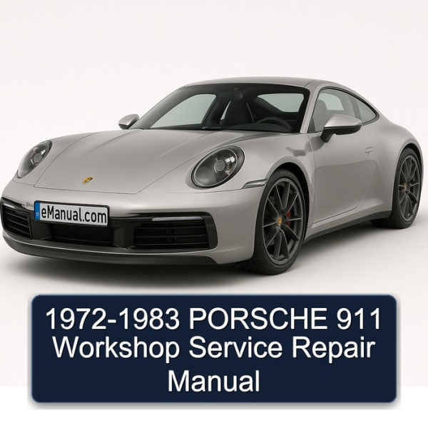 1972-1983 PORSCHE 911 Workshop Service Repair Manual