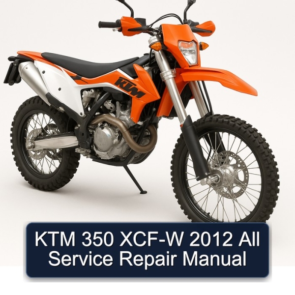 KTM 350 XCF-W 2012 All Service Repair Manual