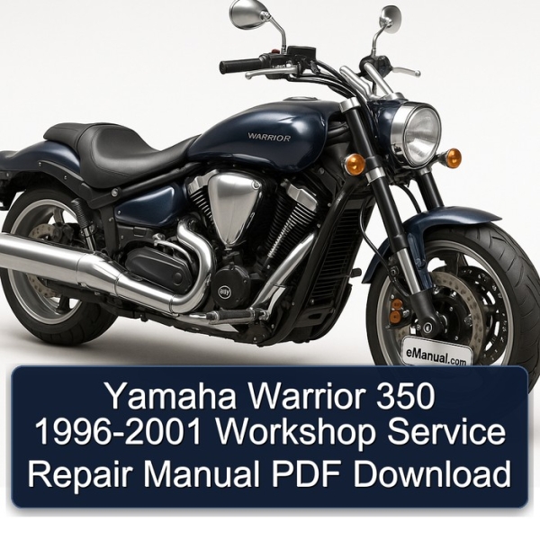 Yamaha Warrior 350 1996-2001 Workshop Service Repair Manual PDF Download