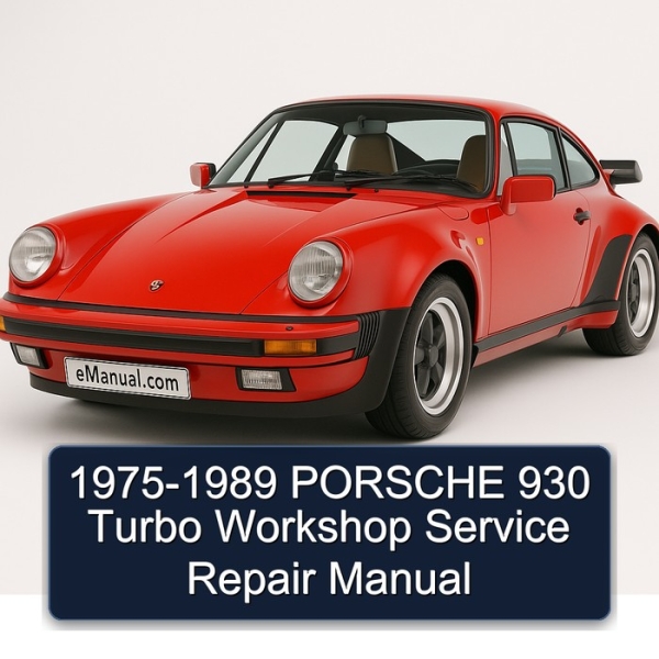 1975-1989 PORSCHE 930 Turbo Workshop Service Repair Manual
