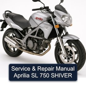 Service & Repair Manual Aprilia SL 750 SHIVER