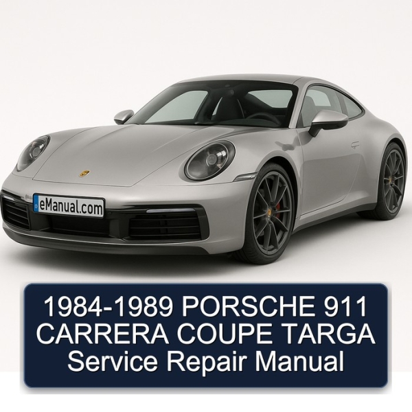 1984-1989 PORSCHE 911 CARRERA COUPE TARGA Service Repair Manual